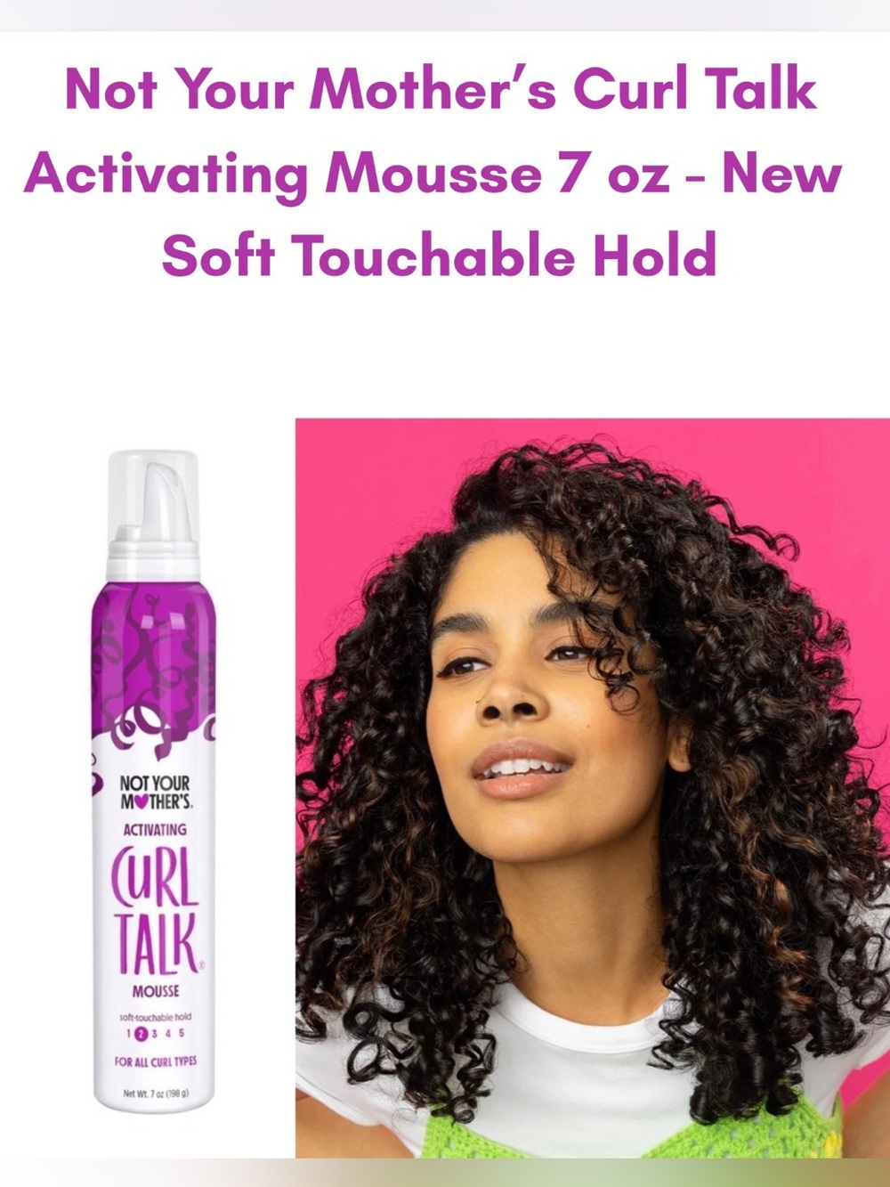 Not Your Mother’s Curl Talk Activating Mousse 7 oz | New | Soft Touchable Hold